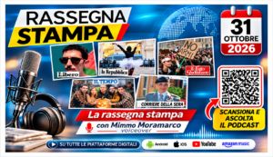 Rassegna stampa 31 ottobre 2026: le prime pagine dei quotidiani (Podcast e Prime pagine)